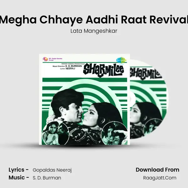 Megha Chhaye Aadhi Raat Revival MP3 Song by Lata Mangeshkar Cover