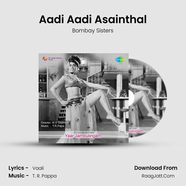 Aadi Aadi Asainthal MP3 Song by Bombay Sisters Cover