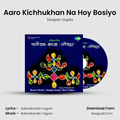 Aaro Kichhukhan Na Hoy Bosiyo MP3 Song by Swapan Gupta Cover