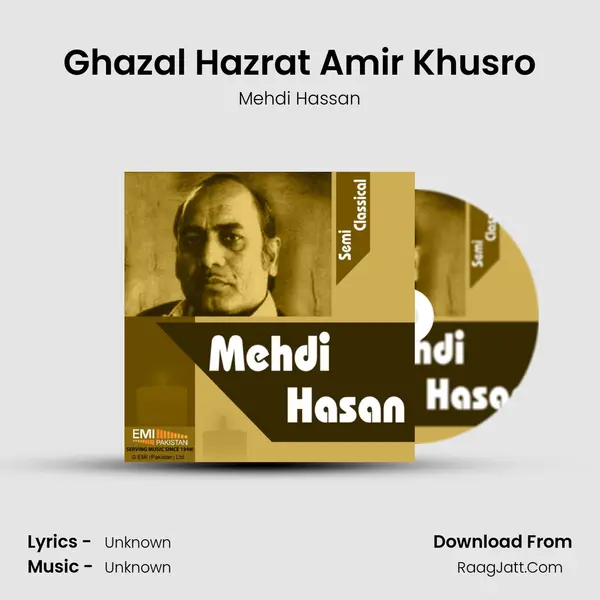 Ghazal Hazrat Amir Khusro MP3 Song by Mehdi Hassan Cover
