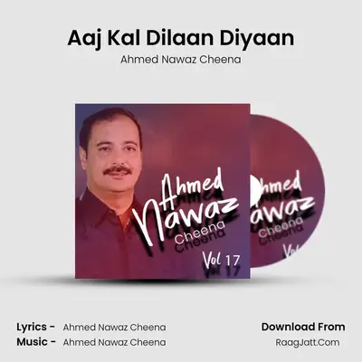 Aaj Kal Dilaan Diyaan MP3 Song by Ahmed Nawaz Cheena Cover