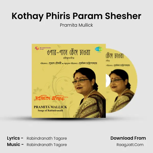 Kothay Phiris Param Shesher MP3 Song by Pramita Mullick Cover