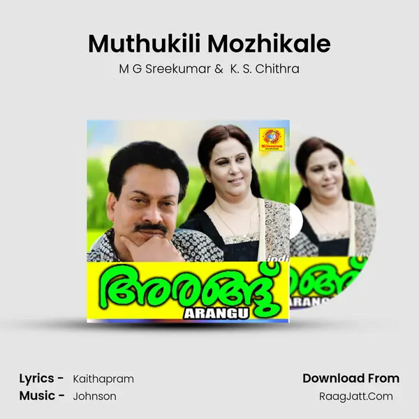 Muthukili Mozhikale MP3 Song by M G Sreekumar Cover