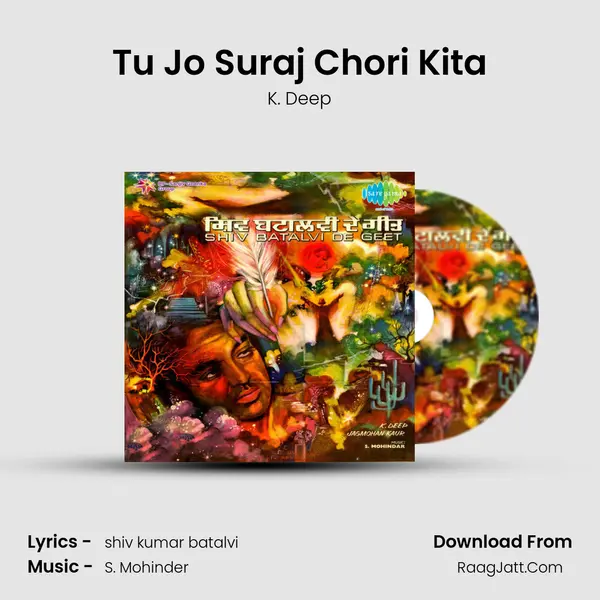 Tu Jo Suraj Chori Kita MP3 Song by K. Deep Cover