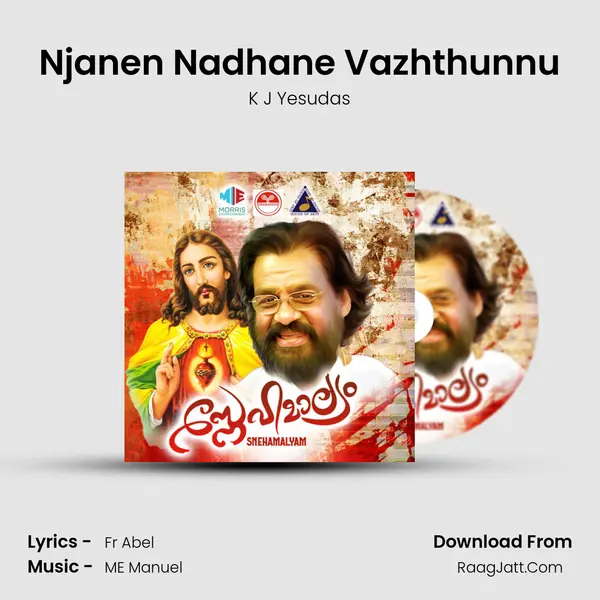 Njanen Nadhane Vazhthunnu MP3 Song by K J Yesudas Cover