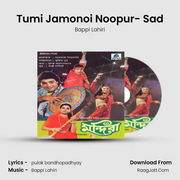 Tumi Jamonoi Noopur- Sad MP3 Song by Bappi Lahiri Cover