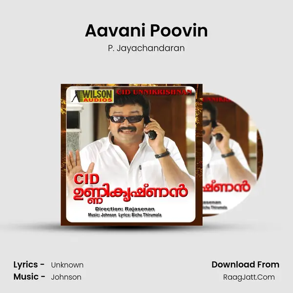 Aavani Poovin MP3 Song by P. Jayachandaran Cover