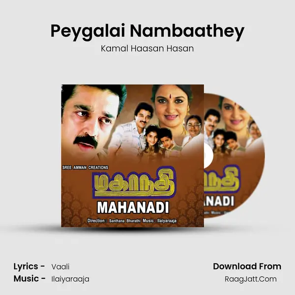 Peygalai Nambaathey MP3 Song by Kamal Haasan Hasan Cover