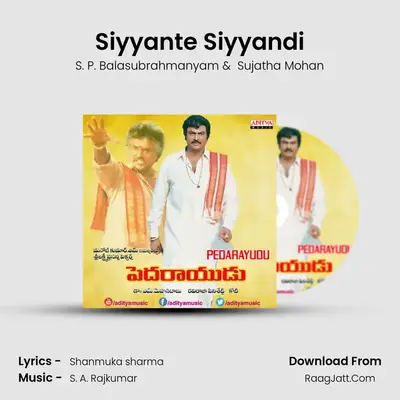Siyyante Siyyandi mp3 song