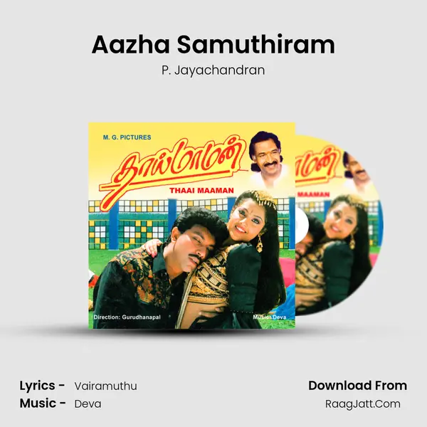 Aazha Samuthiram MP3 Song by P. Jayachandran Cover