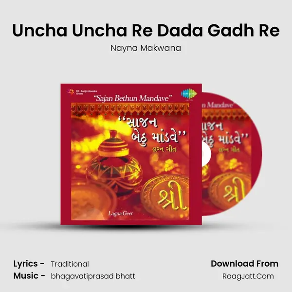 Uncha Uncha Re Dada Gadh Re MP3 Song by Nayna Makwana Cover