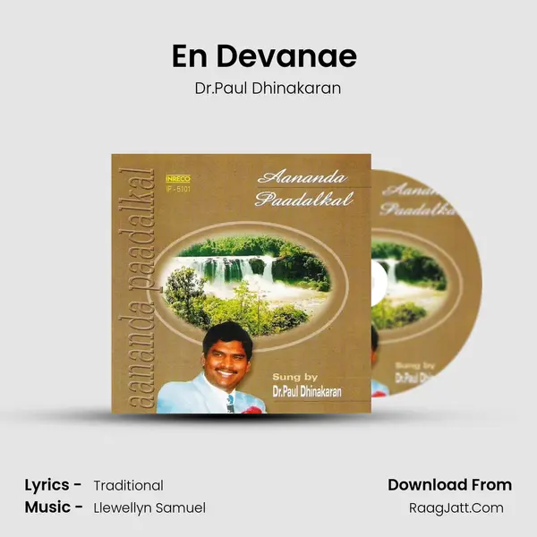 En Devanae (Paul Dhinakaran) mp3 song