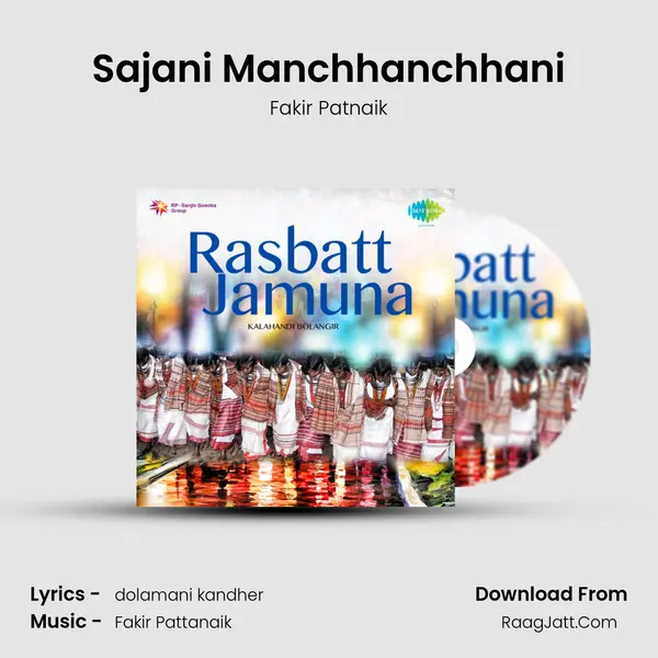 Sajani Manchhanchhani MP3 Song by Fakir Patnaik Cover