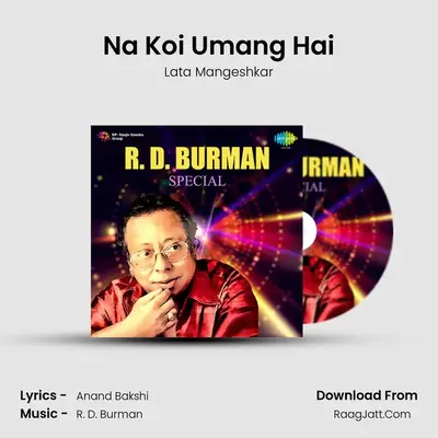 Na Koi Umang Hai MP3 Song by Lata Mangeshkar Cover