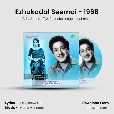 Ezhukadal Seemai - 1968 MP3 Song by P. Susheela Cover