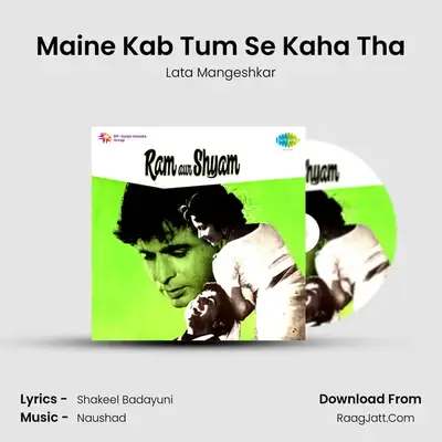 Maine Kab Tum Se Kaha Tha MP3 Song by Lata Mangeshkar Cover