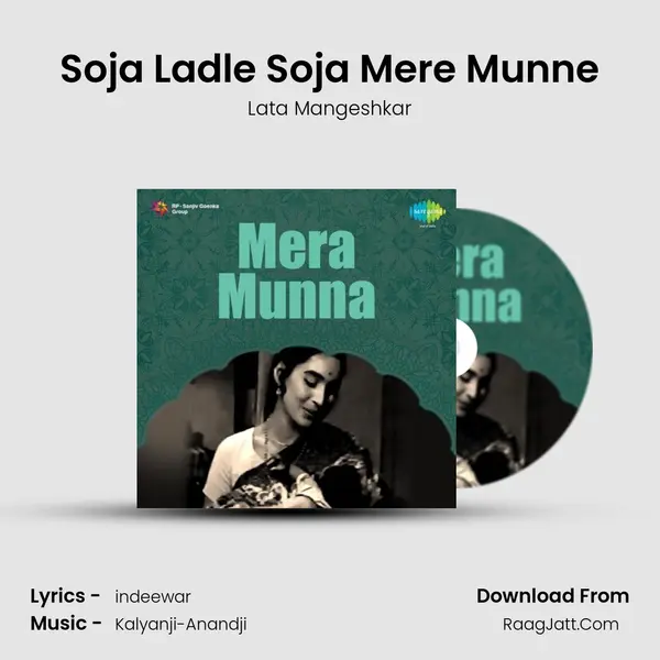 Soja Ladle Soja Mere Munne MP3 Song by Lata Mangeshkar Cover