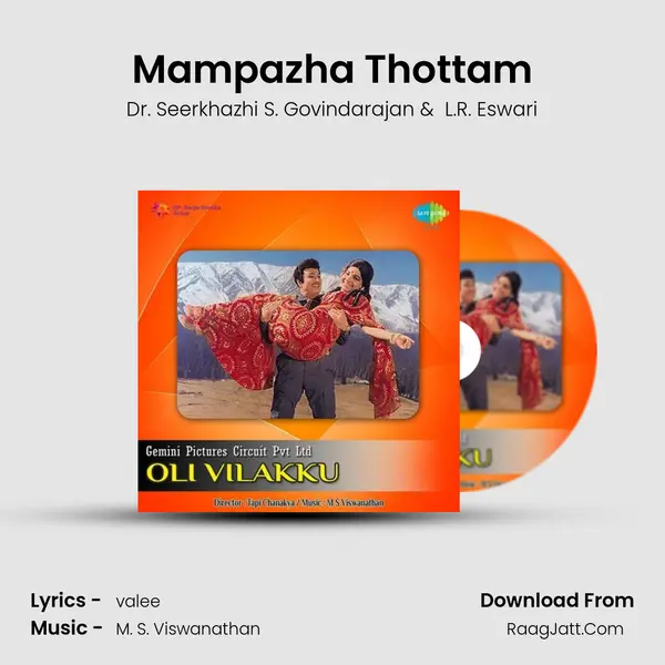 Mampazha Thottam MP3 Song by Dr. Seerkhazhi S. Govindarajan Cover