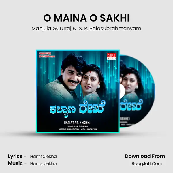 O MAINA O SAKHI MP3 Song by Manjula Gururaj Cover
