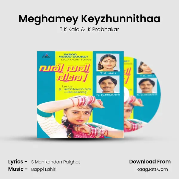 Meghamey Keyzhunnithaa MP3 Song by T K Kala Cover