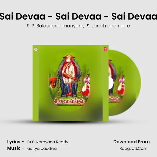 Sai Devaa - Sai Devaa - Sai Devaa MP3 Song by S. P. Balasubrahmanyam Cover