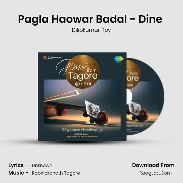 Pagla Haowar Badal - Dine (Instrumental Violin) MP3 Song by Dilipkumar Roy Cover