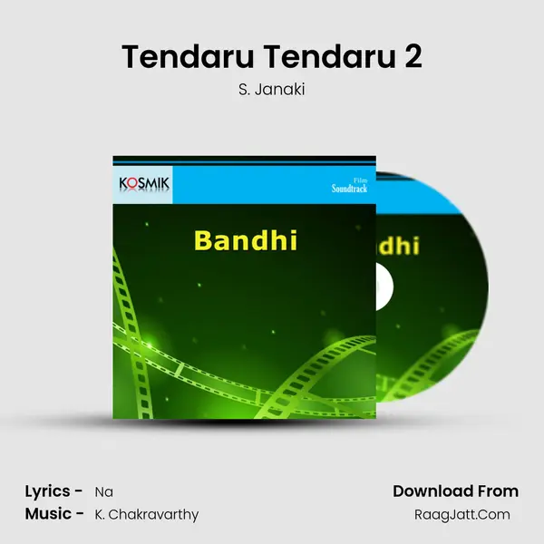 Tendaru Tendaru 2 MP3 Song by S. Janaki Cover