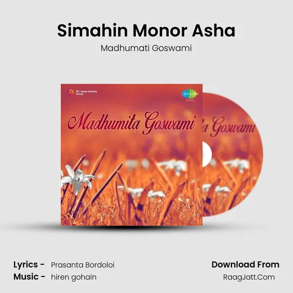 Simahin Monor Asha MP3 Song by Madhumati Goswami Cover