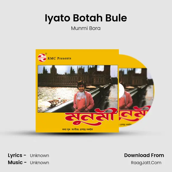 Iyato Botah Bule MP3 Song by Munmi Bora Cover