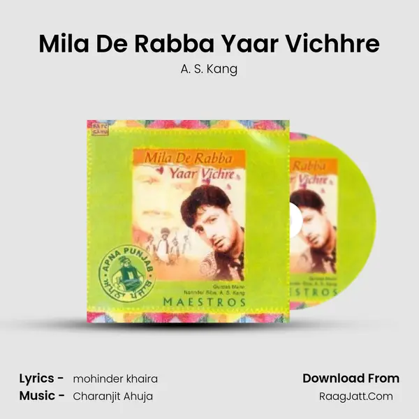 Mila De Rabba Yaar Vichhre MP3 Song by A. S. Kang Cover