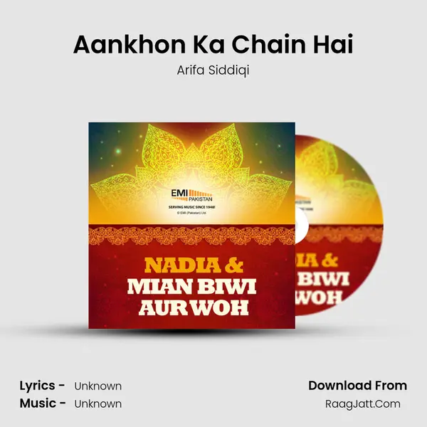 Aankhon Ka Chain Hai MP3 Song by Arifa Siddiqi Cover