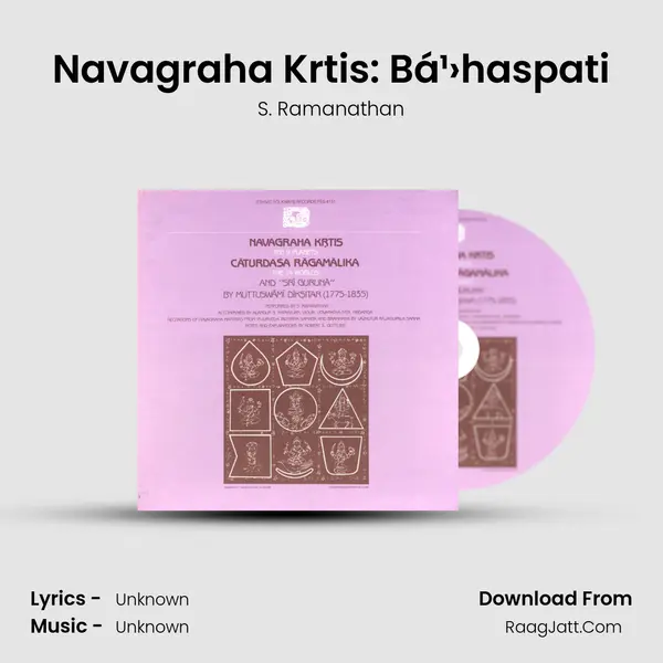 Navagraha Krtis: Bá¹›haspati mp3 song