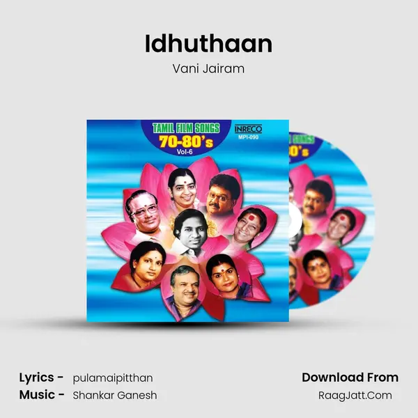Idhuthaan MP3 Song by Vani Jairam Cover