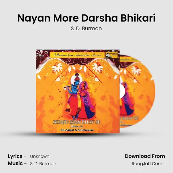 Nayan More Darsha Bhikari MP3 Song by S. D. Burman Cover