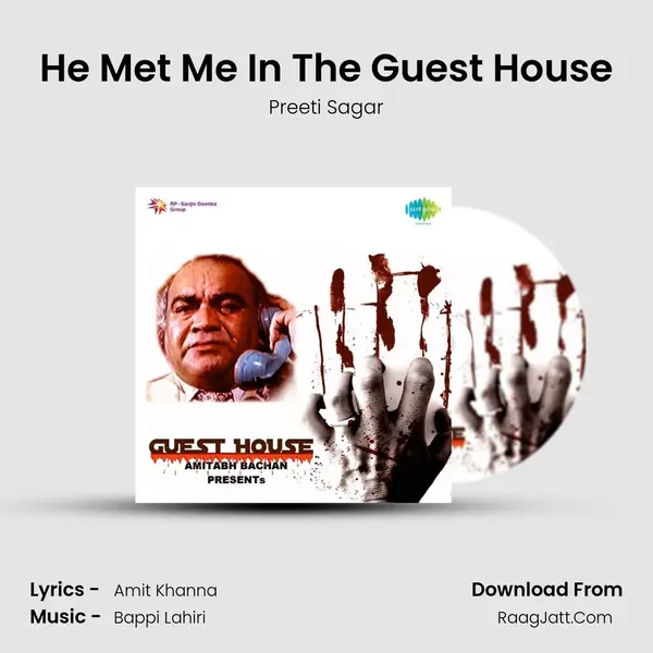 He Met Me In The Guest House MP3 Song by Preeti Sagar Cover