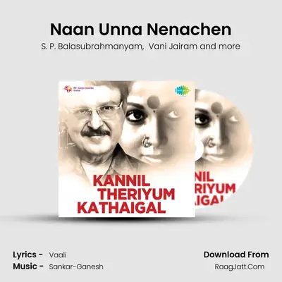 Naan Unna Nenachen MP3 Song by S. P. Balasubrahmanyam Cover