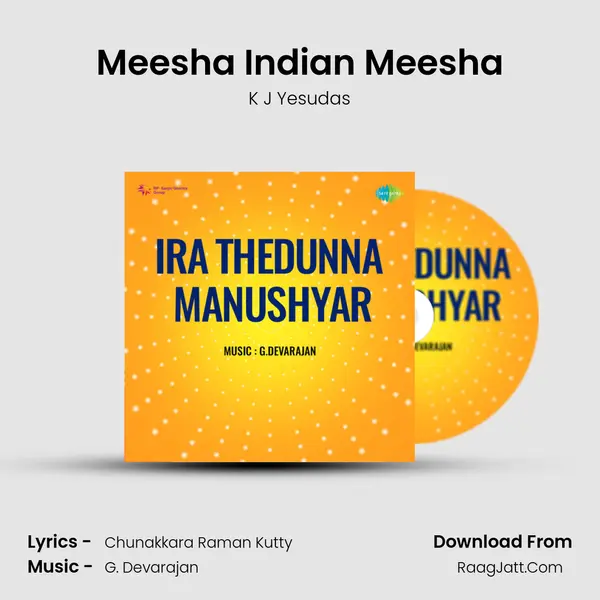 Meesha Indian Meesha MP3 Song by K J Yesudas Cover