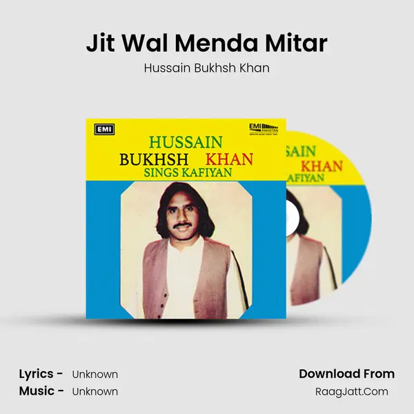 Jit Wal Menda Mitar MP3 Song by Hussain Bukhsh Khan Cover