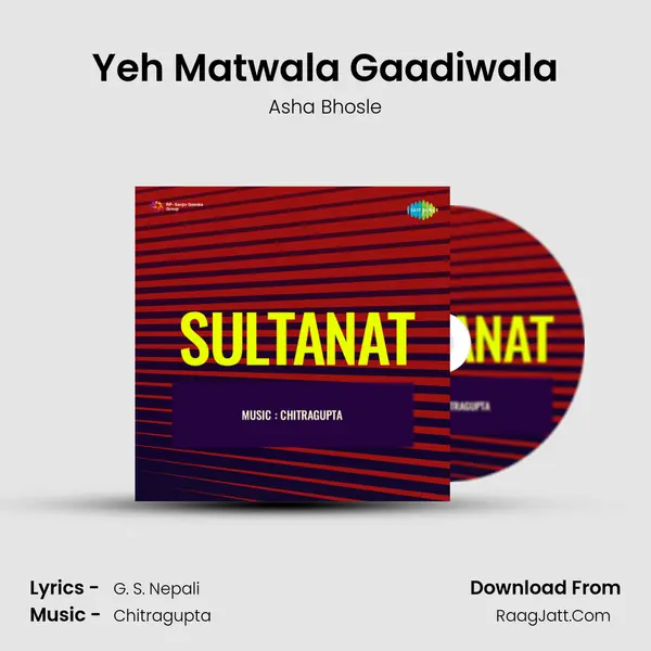 Yeh Matwala Gaadiwala MP3 Song by Asha Bhosle Cover