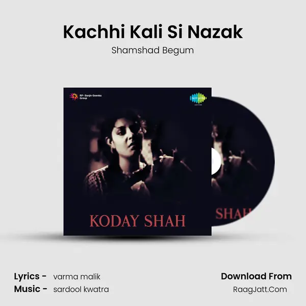 Kachhi Kali Si Nazak MP3 Song by Shamshad Begum Cover