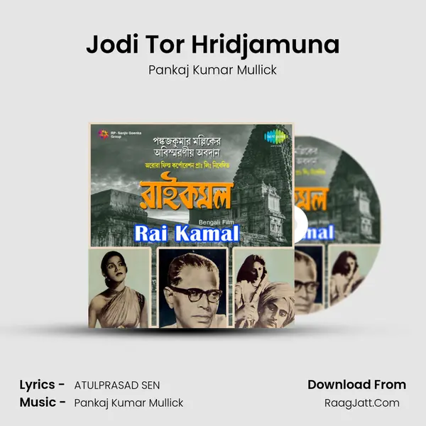 Jodi Tor Hridjamuna MP3 Song by Pankaj Kumar Mullick Cover