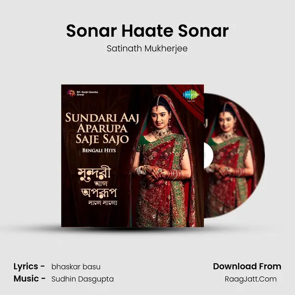 Sonar Haate Sonar MP3 Song by Satinath Mukherjee Cover