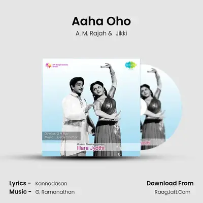 Aaha Oho MP3 Song by A. M. Rajah Cover