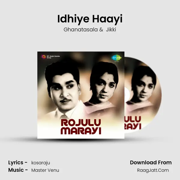 Idhiye Haayi MP3 Song by Ghanatasala Cover