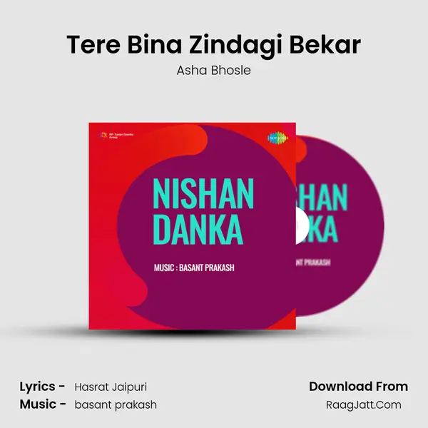 Tere Bina Zindagi Bekar MP3 Song by Asha Bhosle Cover