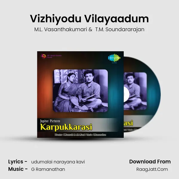 Vizhiyodu Vilayaadum MP3 Song by M.L. Vasanthakumari Cover