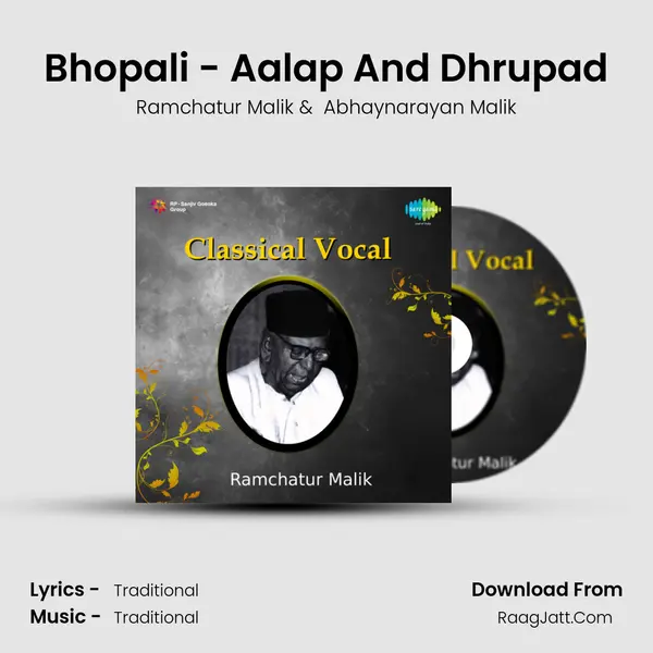 Bhopali - Aalap And Dhrupad MP3 Song by Ramchatur Malik Cover