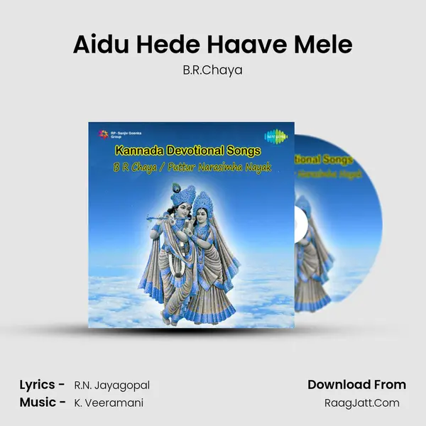 Aidu Hede Haave Mele MP3 Song by B.R.Chaya Cover
