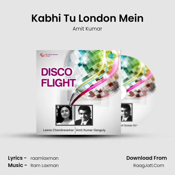 Kabhi Tu London Mein MP3 Song by Amit Kumar Cover