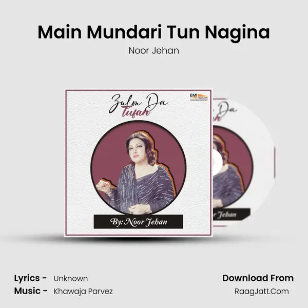 Main Mundari Tun Nagina MP3 Song by Noor Jehan Cover